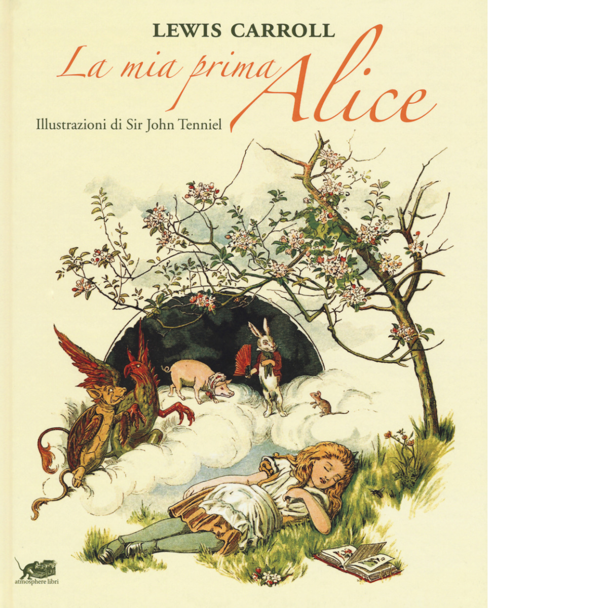 La mia prima Alice di Lewis Carroll,  2018,  Atmosphere Libri libro usato