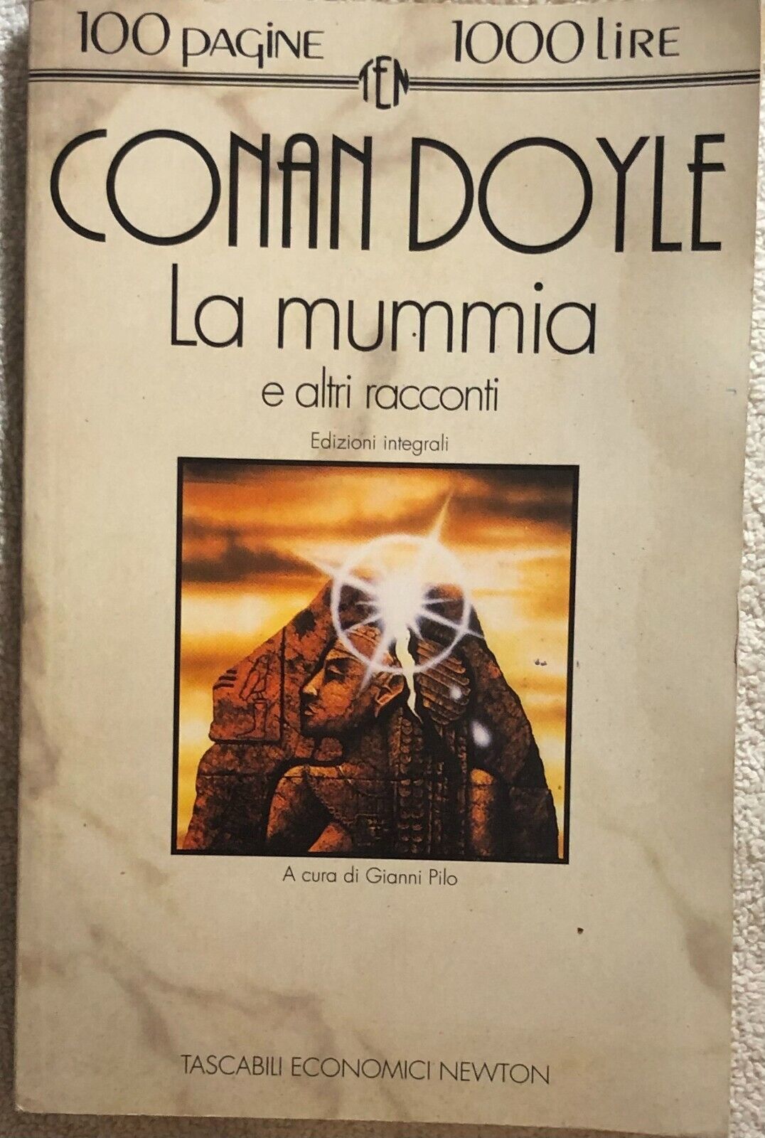 La mummia e altri racconti di Arthur Conan Doyle,  1993,  Newton Compton Editori libro usato