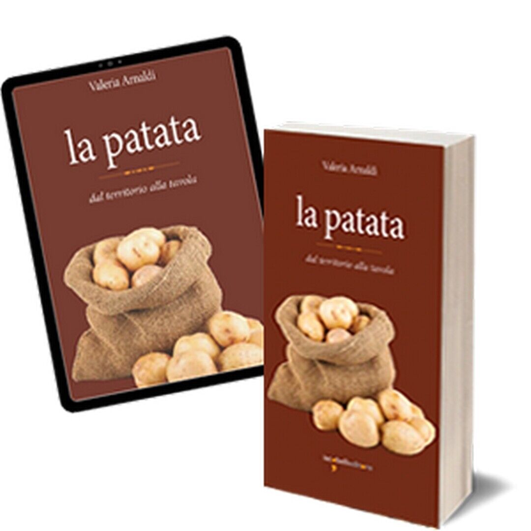 La patata  di Valeria Arnaldi,  2018,  Iacobelli Editore libro usato