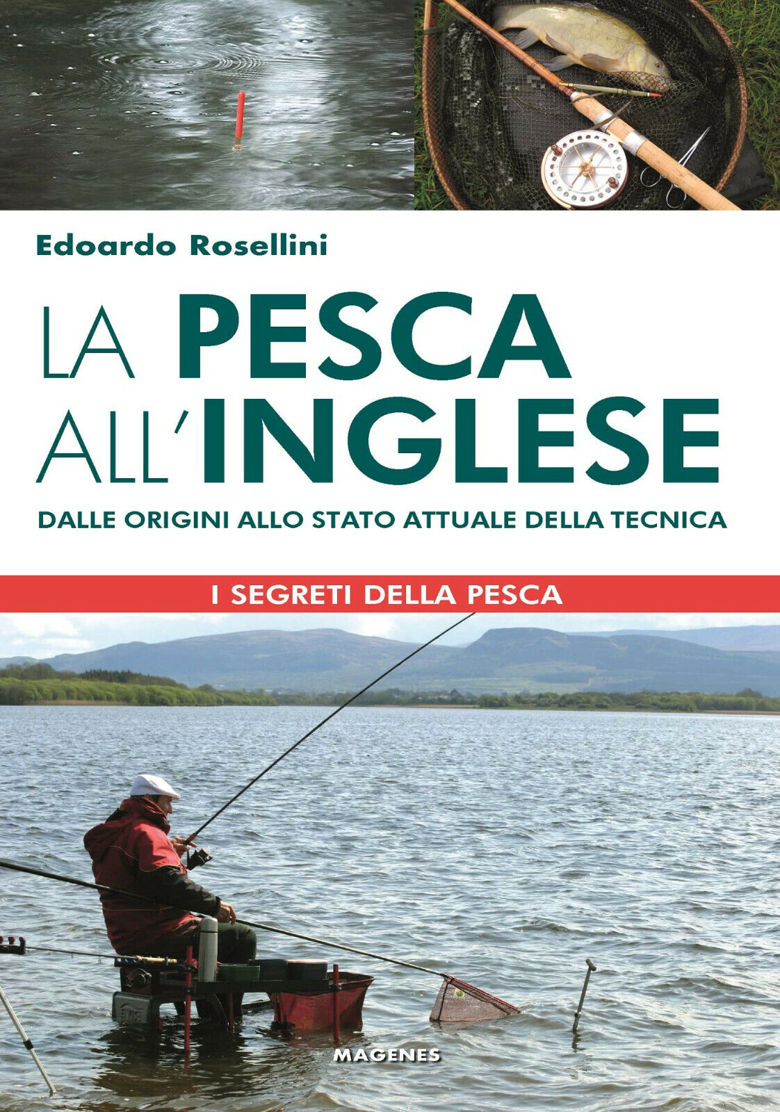 La pesca all'inglese - Edoardo Rosellini - Magenes, 2022 libro usato