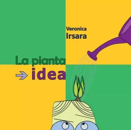 La pianta-idea di Veronica Irsara, 2022, Youcanprint libro usato