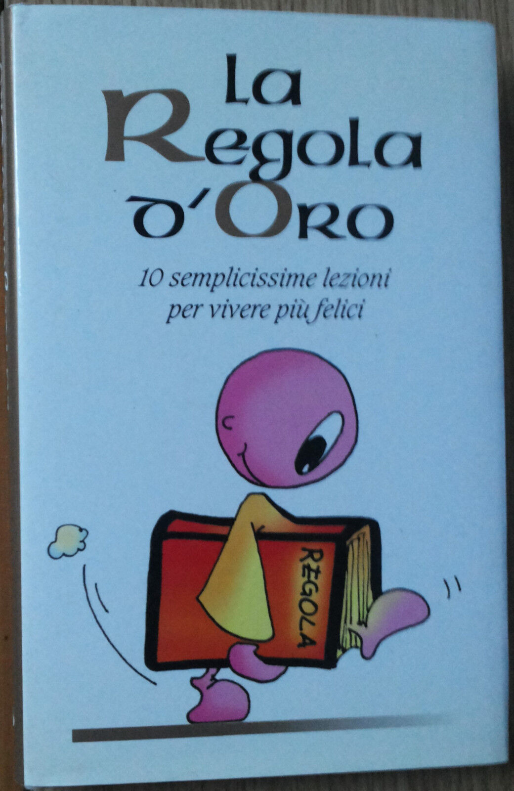 La regola d'oro - Scalera - San Paolo Edizioni,2002 - R libro usato