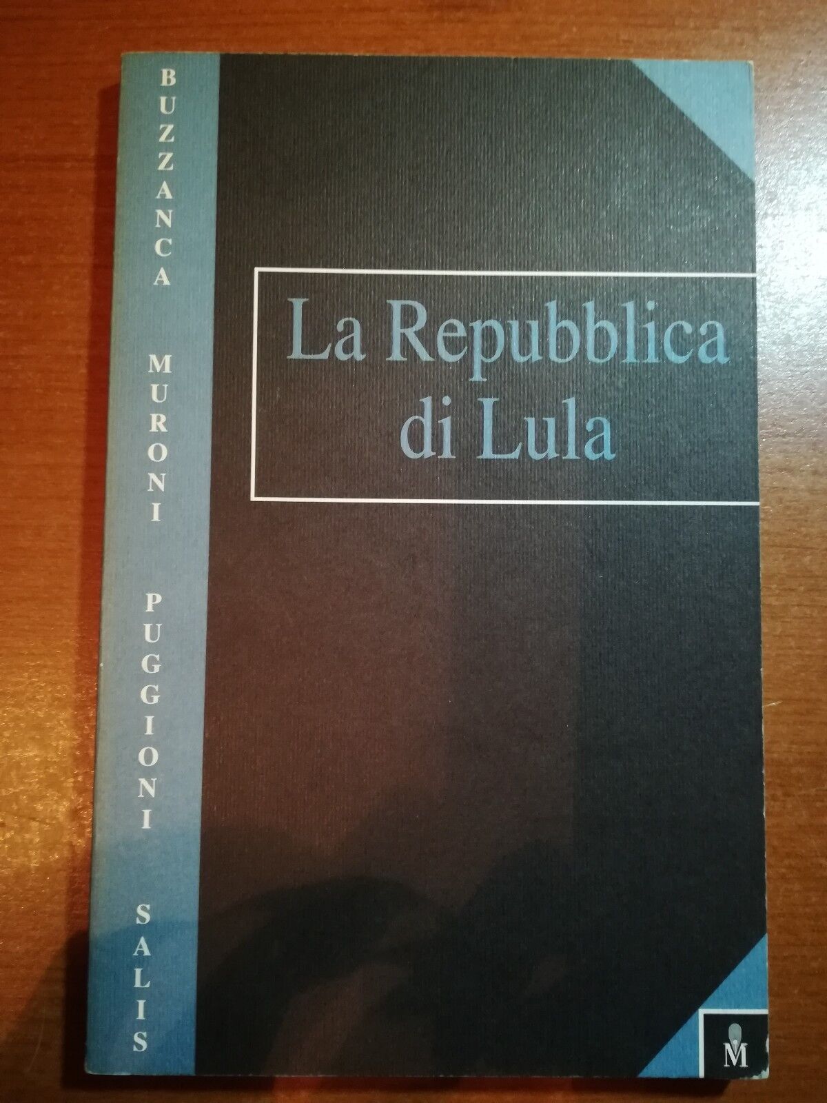 La repubblica di Lula - AA.VV. - Luxograph - 2002 - M libro usato