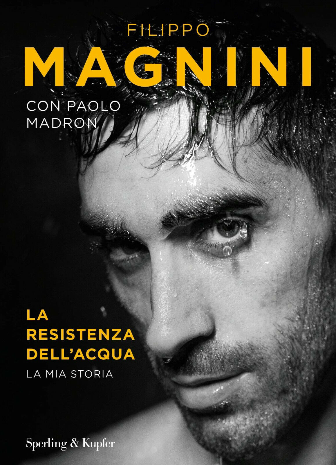 La resistenza dell'acqua - Filippo Magnini, Paolo Madron - 2020 libro usato