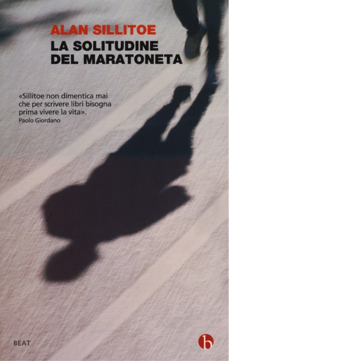 La solitudine del maratoneta di Alan Sillitoe,  2012,  Beat - Minimumfax libro usato