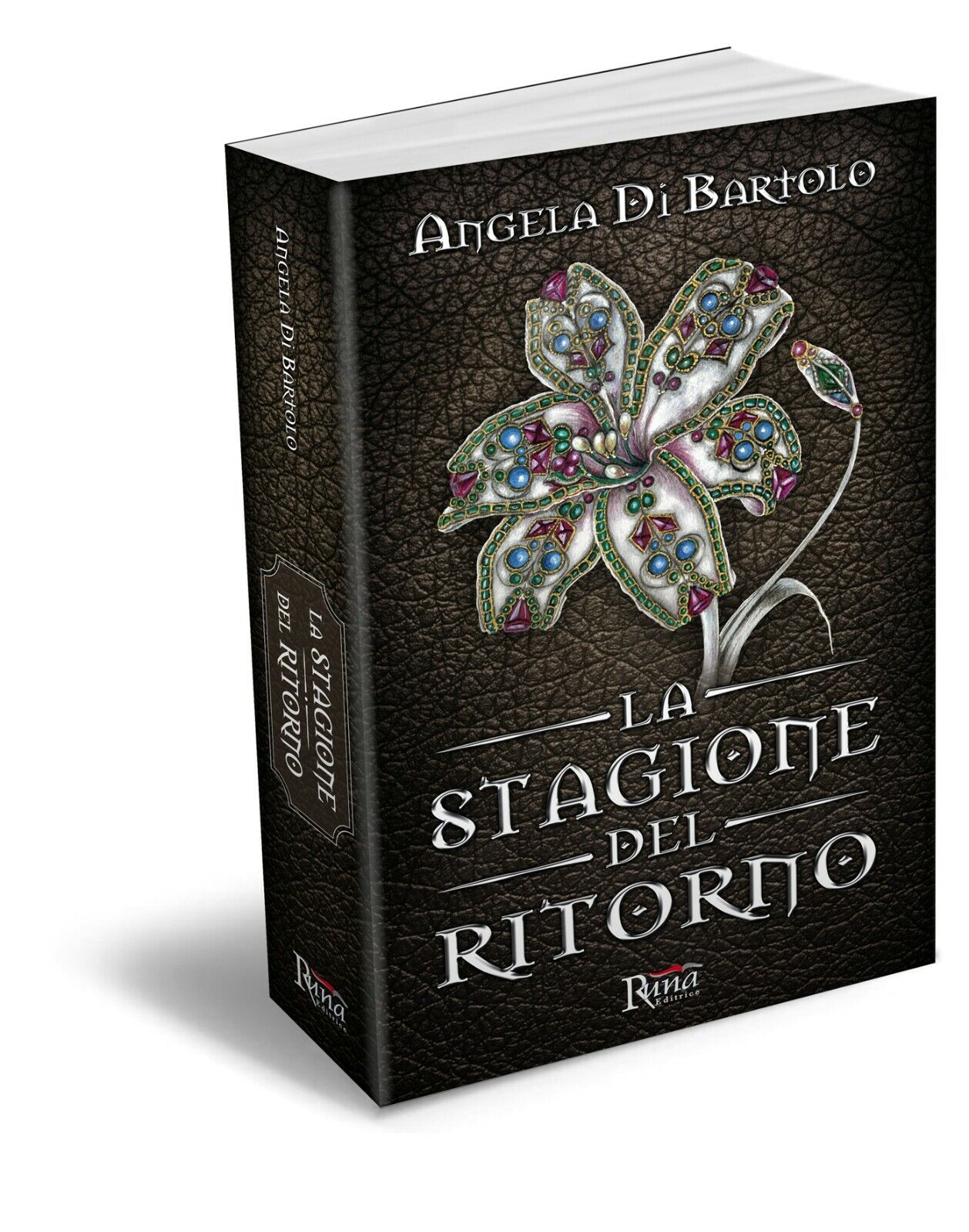 La stagione del ritorno di Angela Di Bartolo,  2015,  Runa Editrice libro usato