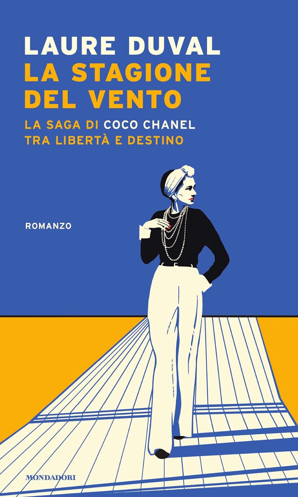 La stagione del vento - Laure Duval - Mondadori, 2021 libro usato
