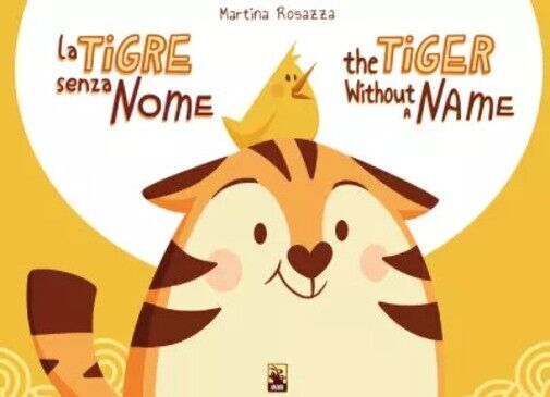  La tigre senza nome di Martina Rosazza, 2023, Kakuro libro usato