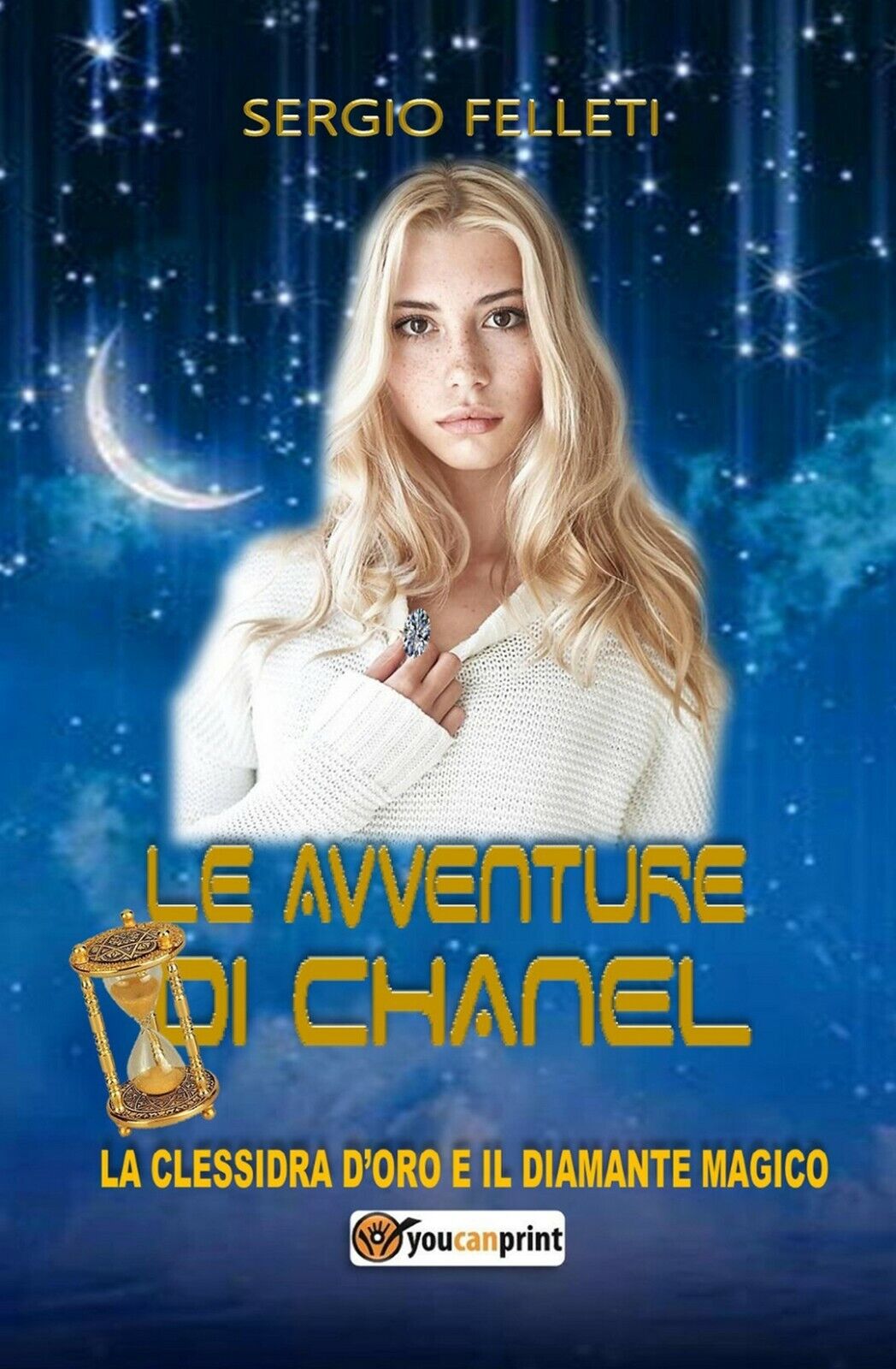 Le avventure di Chanel. La clessidra d'oro e il diamante magico libro usato