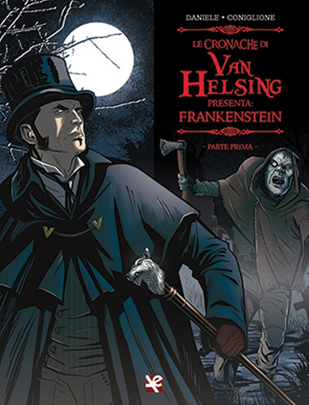 Le cronache di Van Helsing ? Frankenstein (Parte Prima)  di Barbara Daniele libro usato