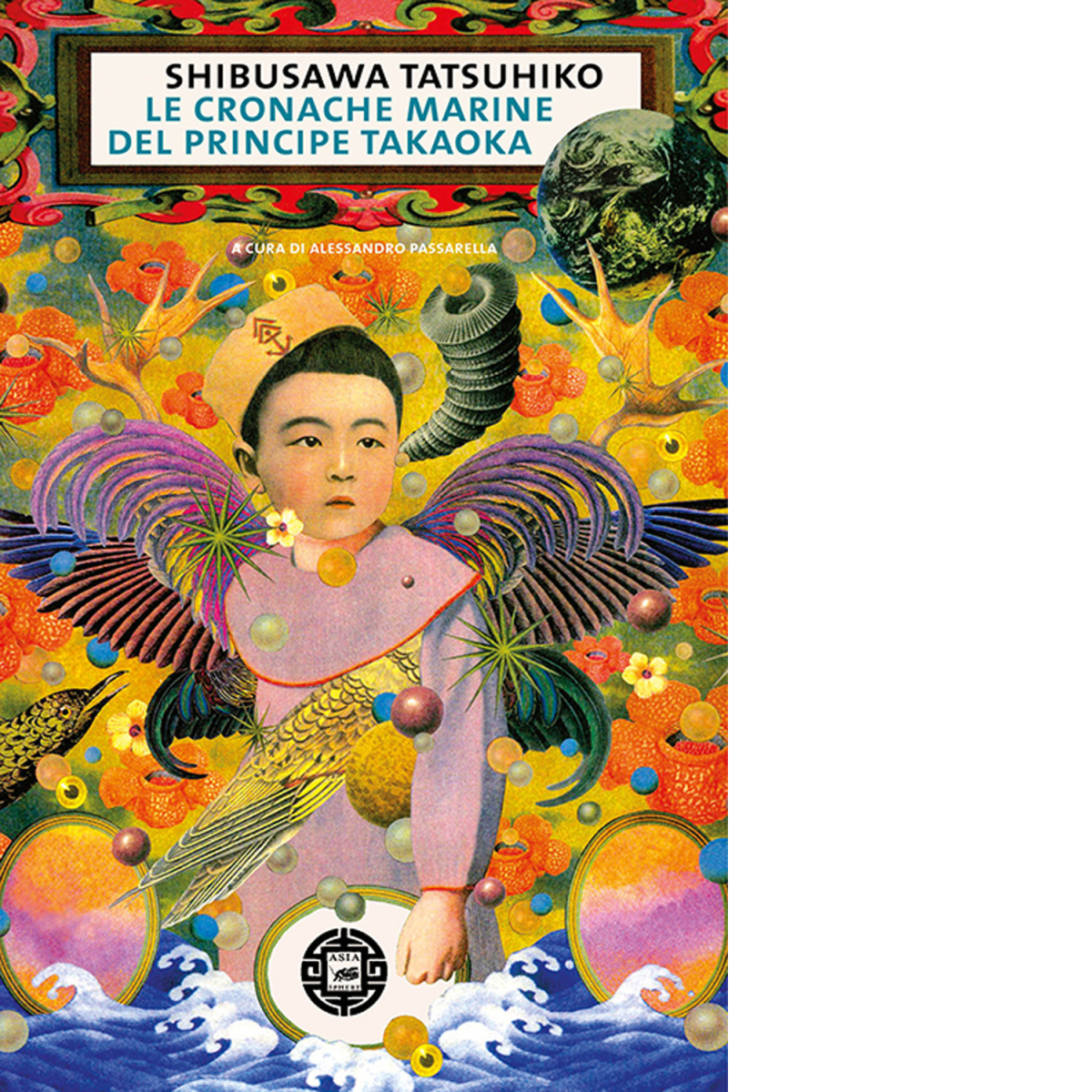 Le cronache marine del principe Takaoka di Tatsuhiko Shibusawa,  2020,  Atmosphe libro usato