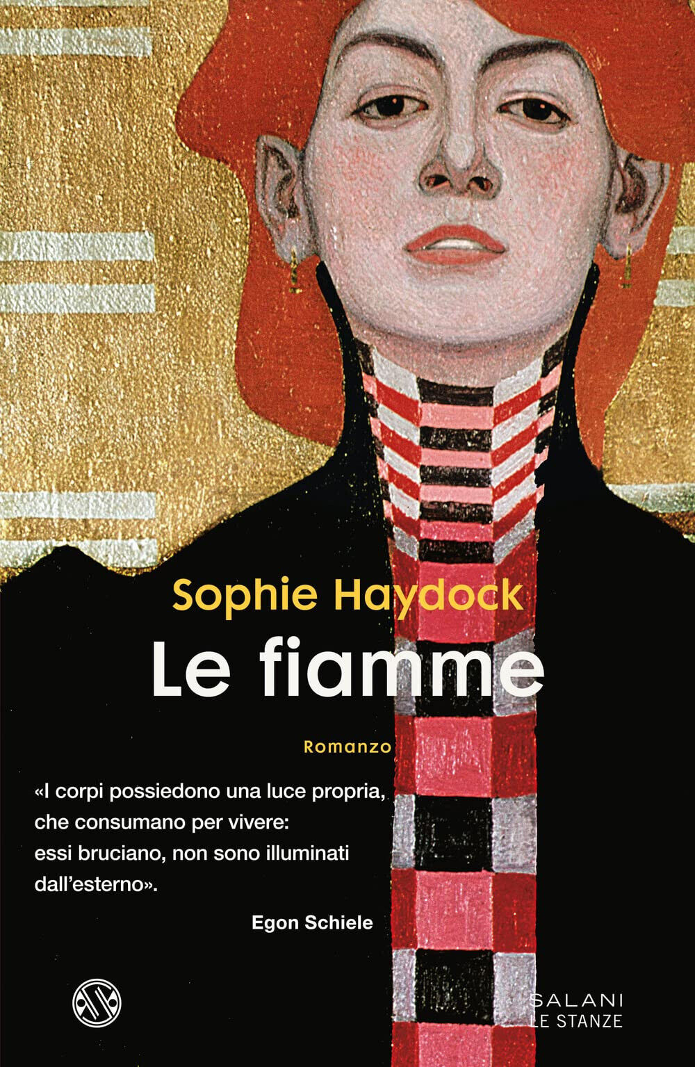 Le fiamme - Sophie Haydock - Salani, 2023 libro usato