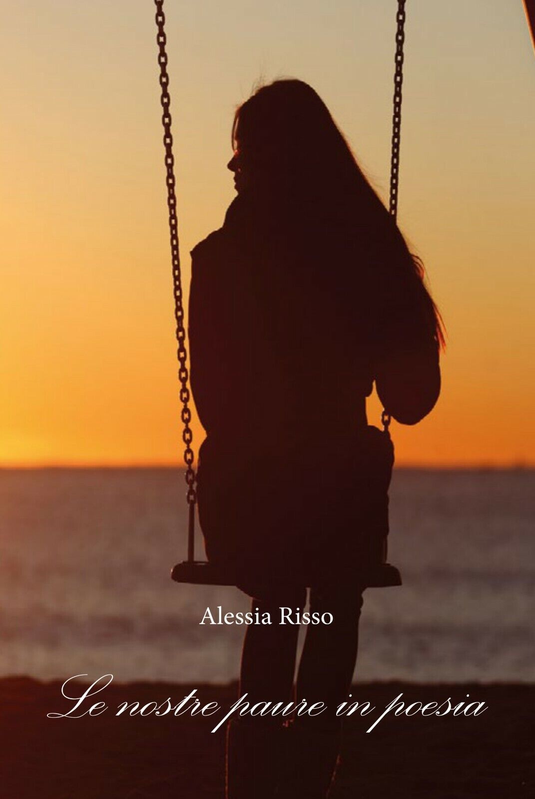 Le nostre paure in poesia di Alessia Risso,  2015,  Youcanprint libro usato