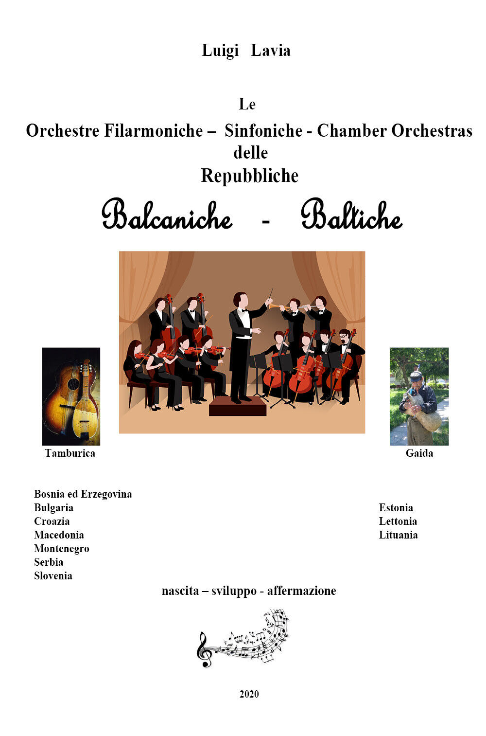 Le orchestre filarmoniche, sinfoniche e le chamber orchestras delle repubbliche  libro usato