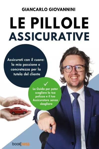 Le pillole assicurative di Giancarlo Giovannini, 2023, Bookness libro usato