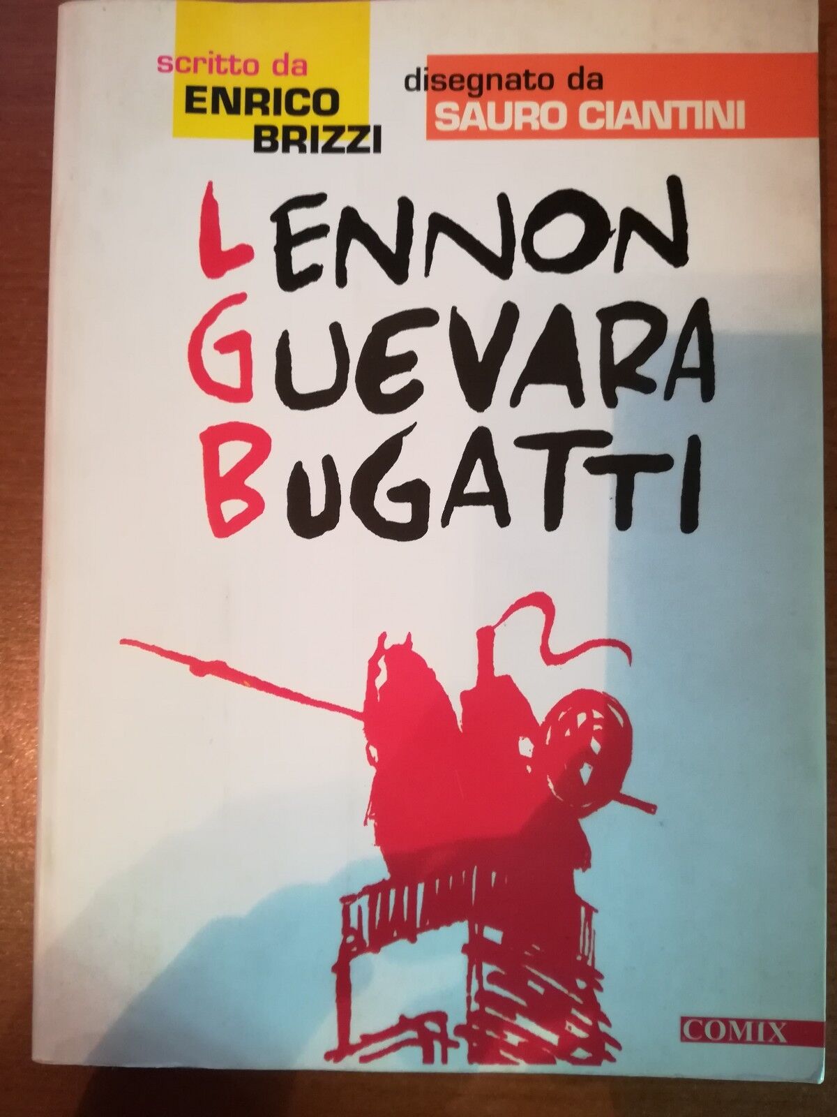 Lennon Guevara Bugatti - Enrico Brizzi - Comix - 1997 - M libro usato