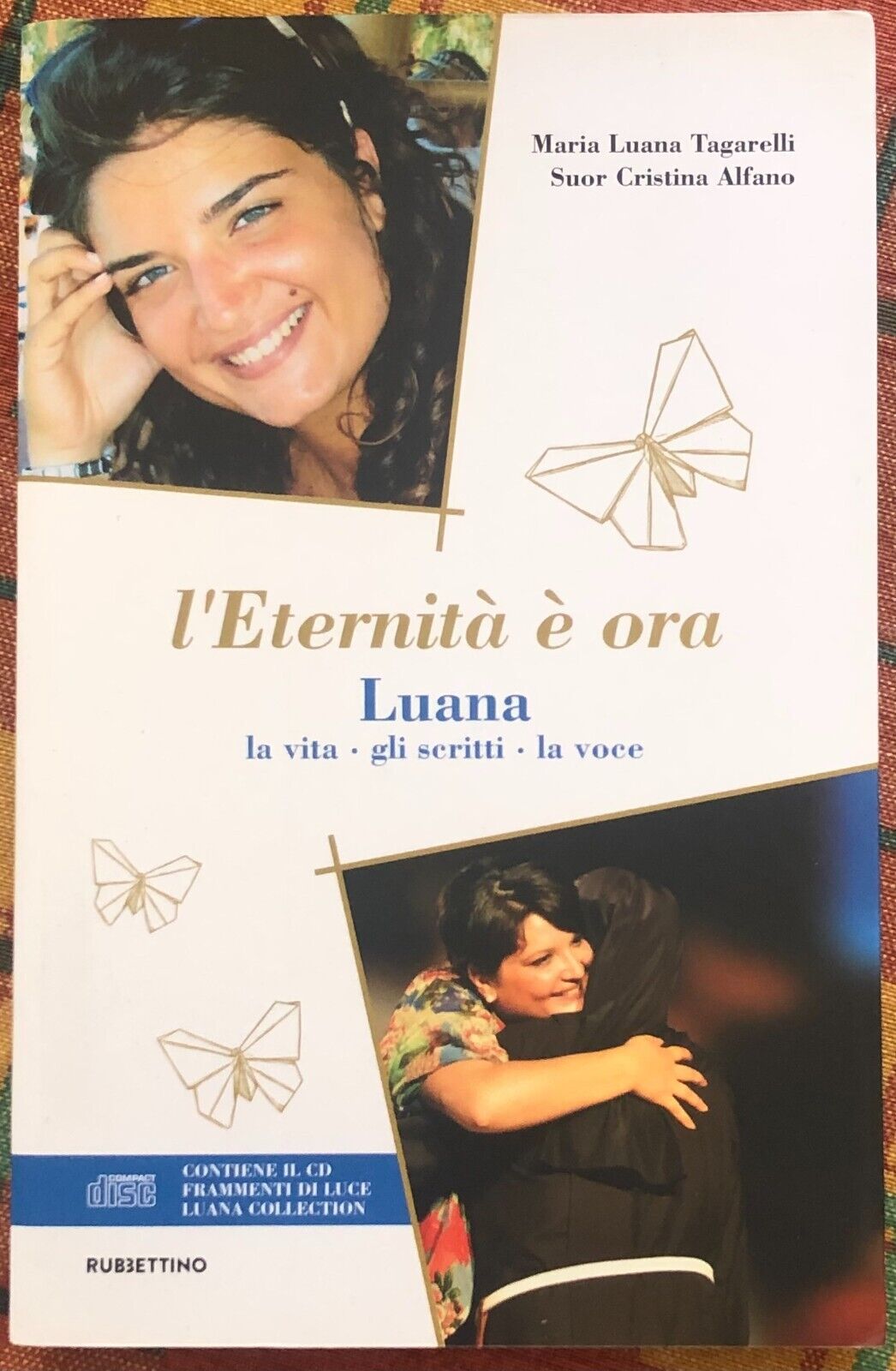 L'eternit? ? ora di Maria Luana Tagarelli, 2019, Rubbettino libro usato