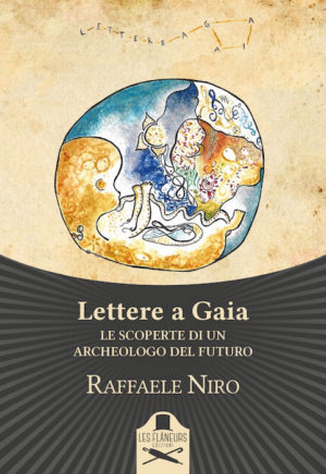 Lettere a Gaia  di Raffaele Niro ,  Flaneurs libro usato