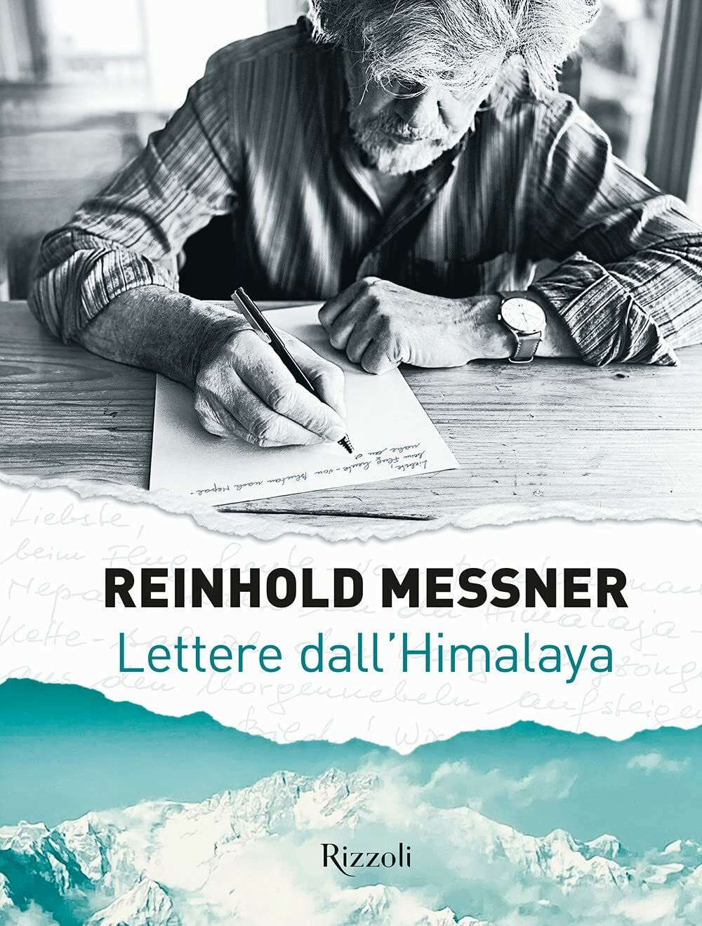 Lettere dall'Himalaya - Reinhold Messner - mondadori electa, 2021 libro usato