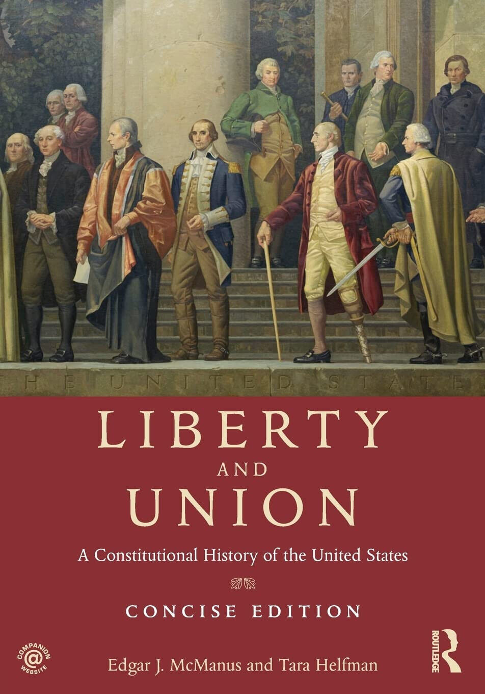 Liberty and Union - Edgar J. McManus - Routledge, 2014 libro usato
