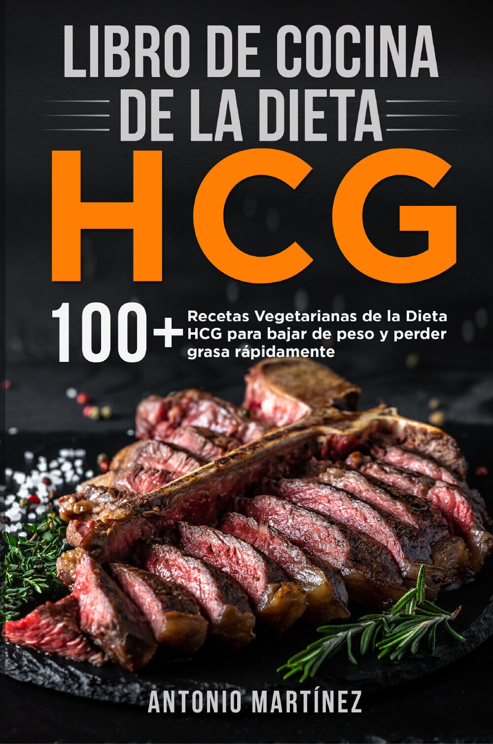 Libro de cocina de la dieta HCG. 100+ Recetas Vegetarianas de la Dieta HCG para  libro usato