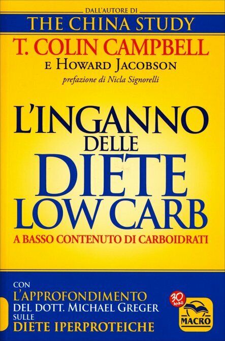 L'inganno delle diete low carb a basso contenuto di carboidrati di Thomas Colin  libro usato