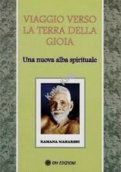 L'insegnamento di Ramana verso la felicit? naturale (Om Edizioni, 2019) - ER libro usato