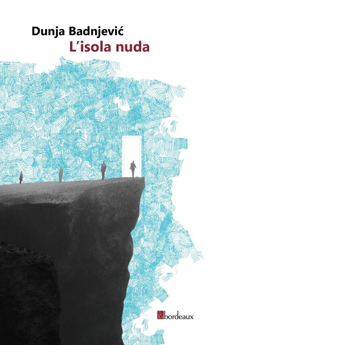 L'isola nuda di Dunja Badnjevic, 2020, Bordeaux libro usato