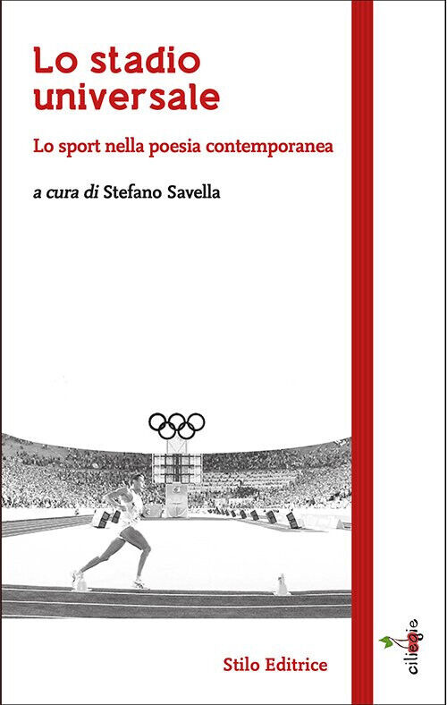 Lo stadio universale - S. Savella - Stilo, 2021 libro usato