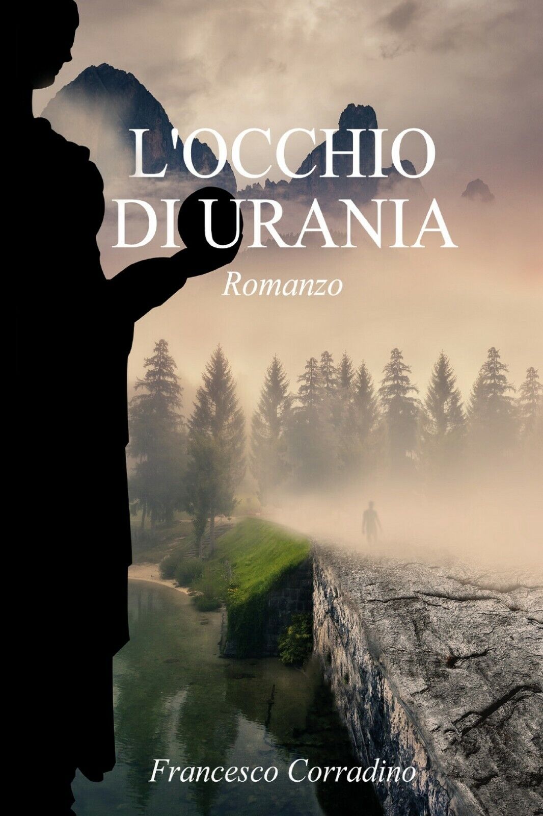 L'occhio di Urania  di Francesco Corradino,  2019,  Youcanprint libro usato