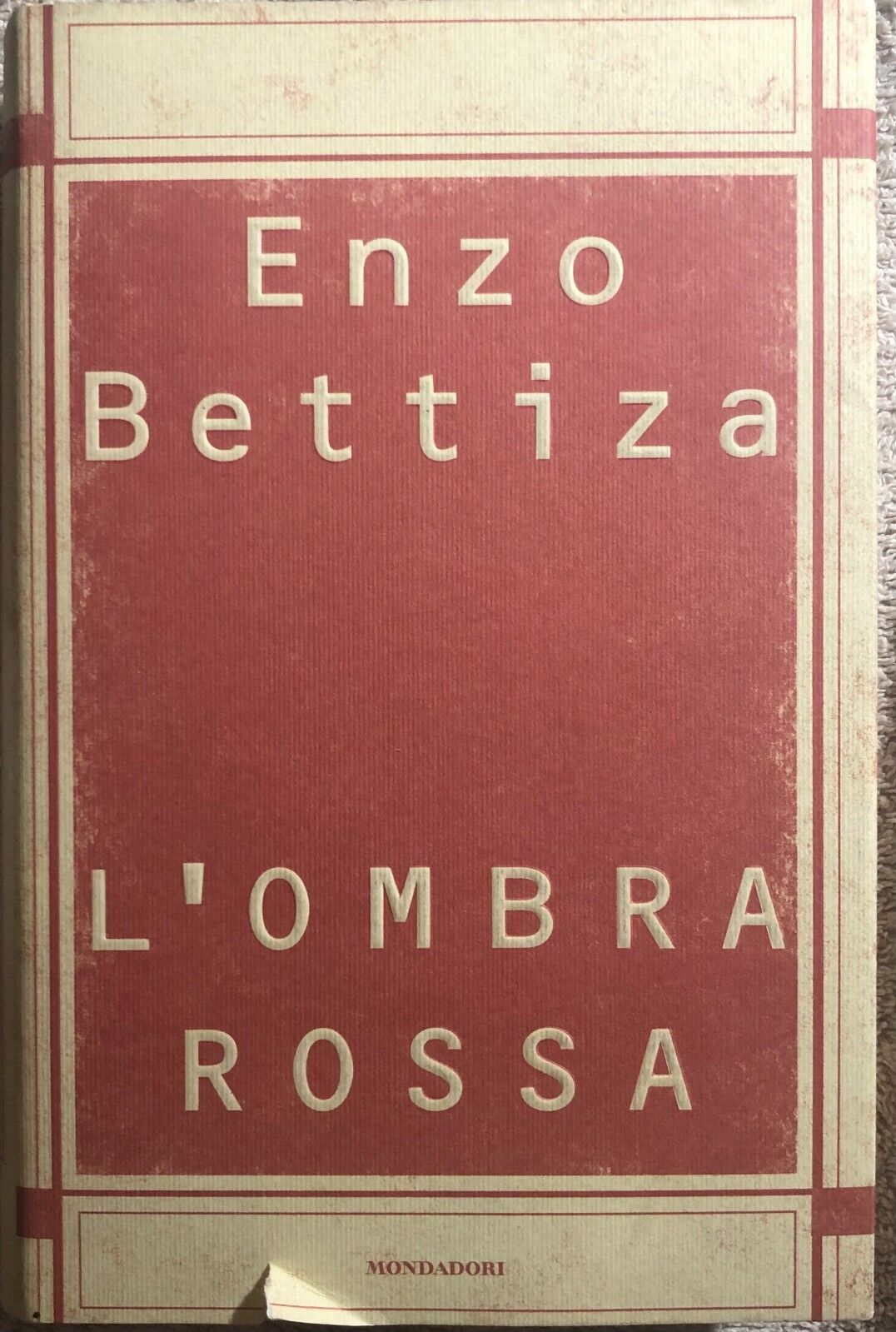 L'ombra rossa di Enzo Bettiza,  1998,  Mondadori libro usato