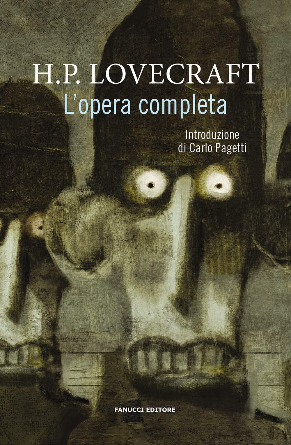 L'opera completa - Howard P. Lovecraft - Fanucci, 2020 libro usato