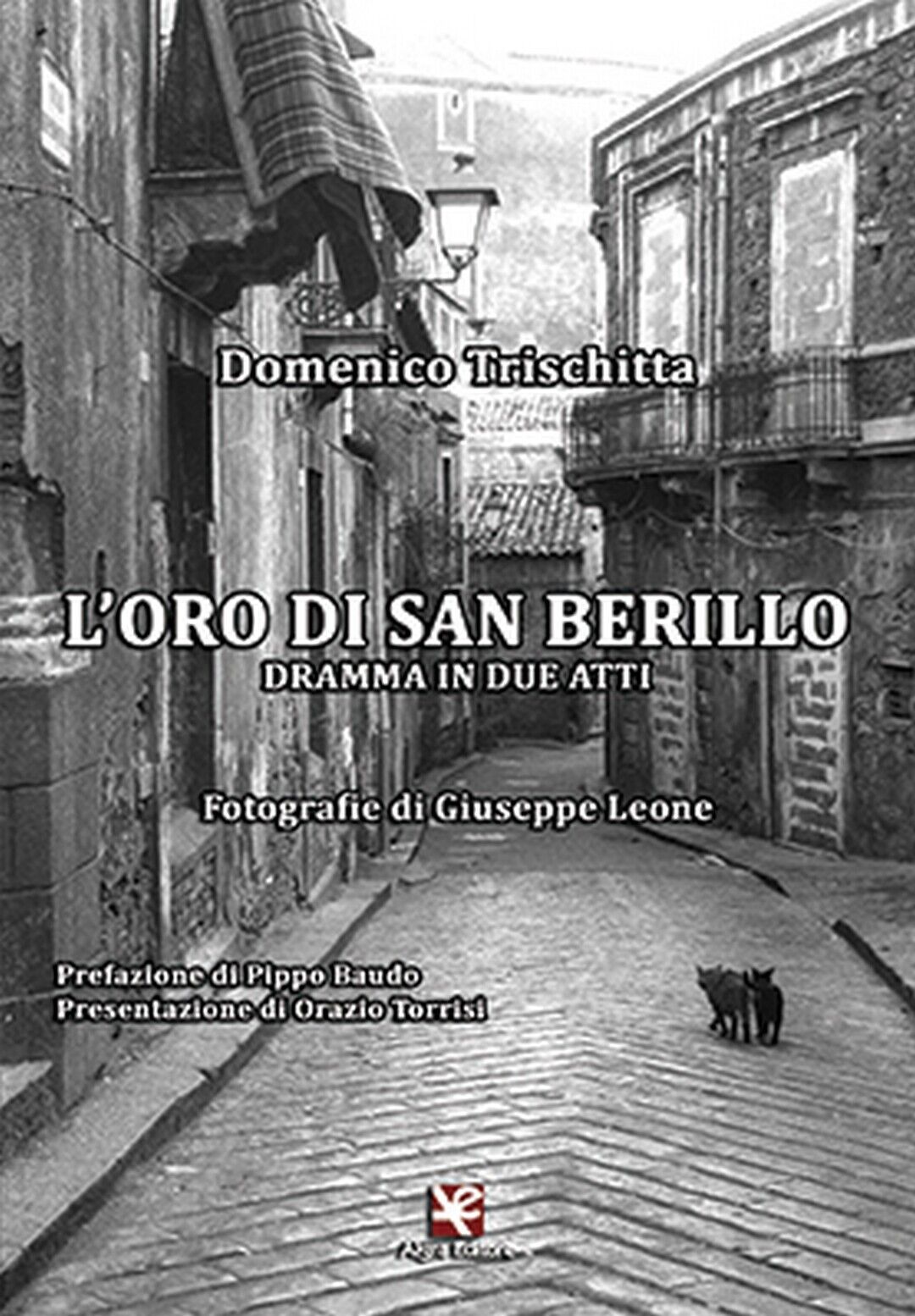 L'oro di San Berillo  di Domenico Trischitta,  Algra Editore libro usato