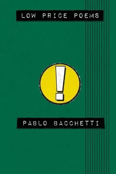 Low Price Poems di Pablo Bacchetti, 2023, Youcanprint libro usato