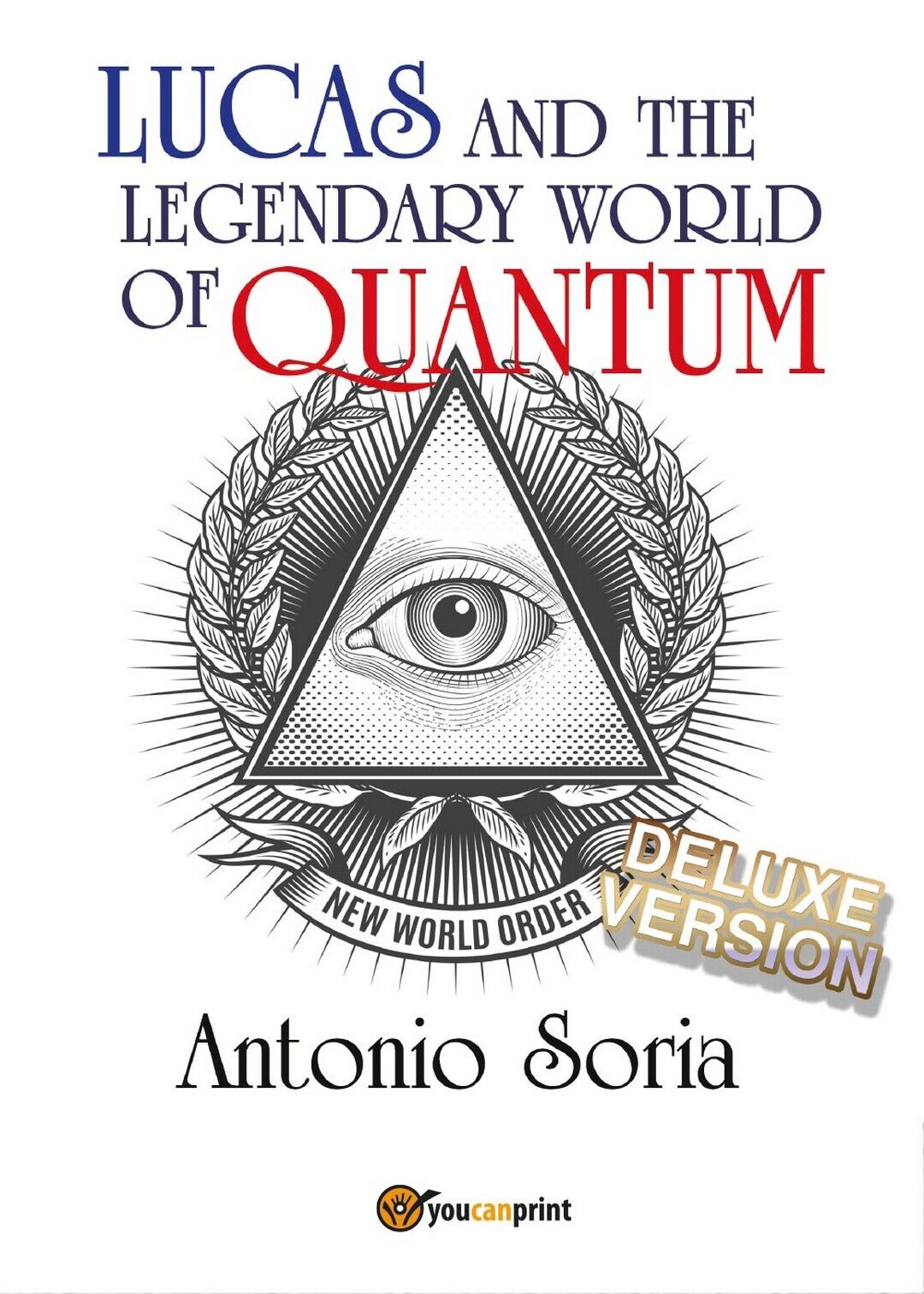 Lucas and the legendary world of Quantum (Deluxe version) Pocket Edition  libro usato