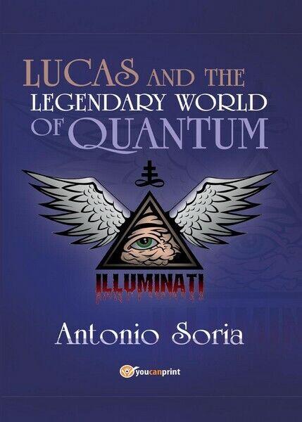 Lucas and the legendary world of Quantum (Paperback Edition)  - ER libro usato
