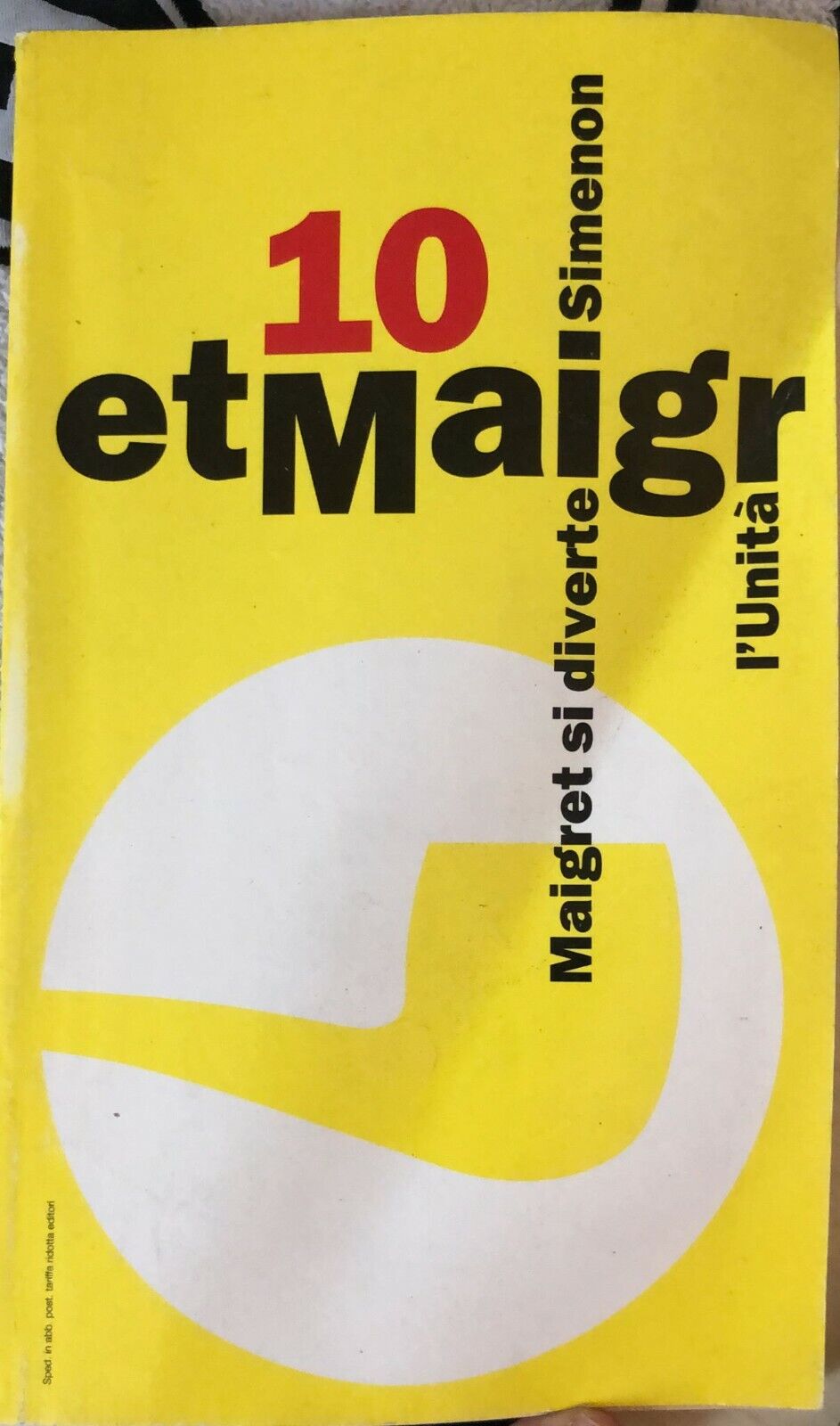 Maigret si diverte di Georges Simenon,  1993,  L'Unit? libro usato