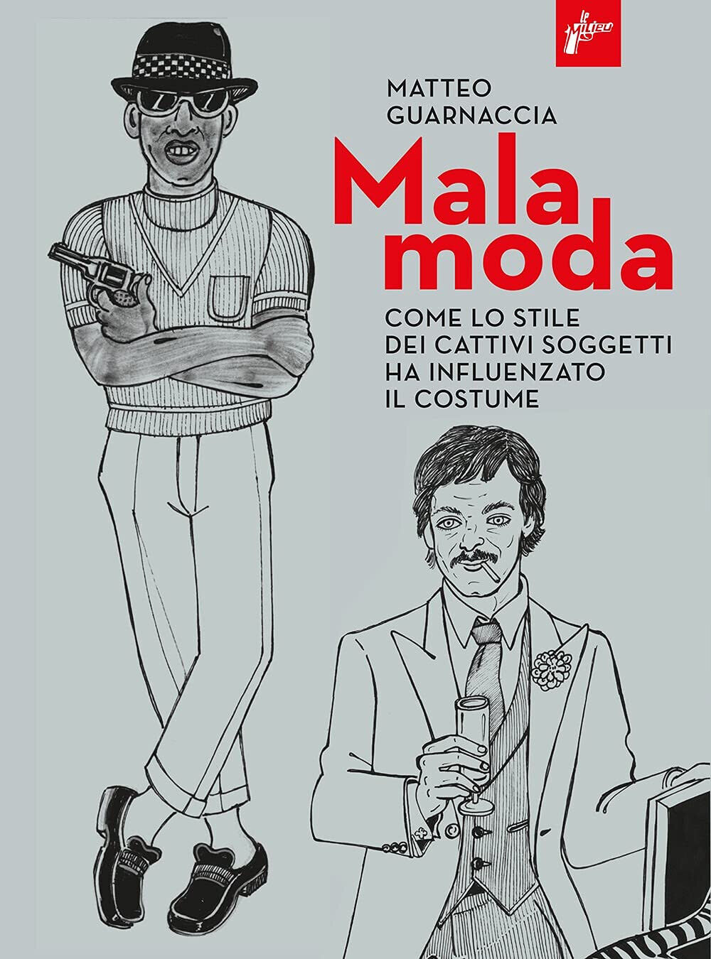 Malamoda - Matteo Guarnaccia - Milieu, 2021 libro usato