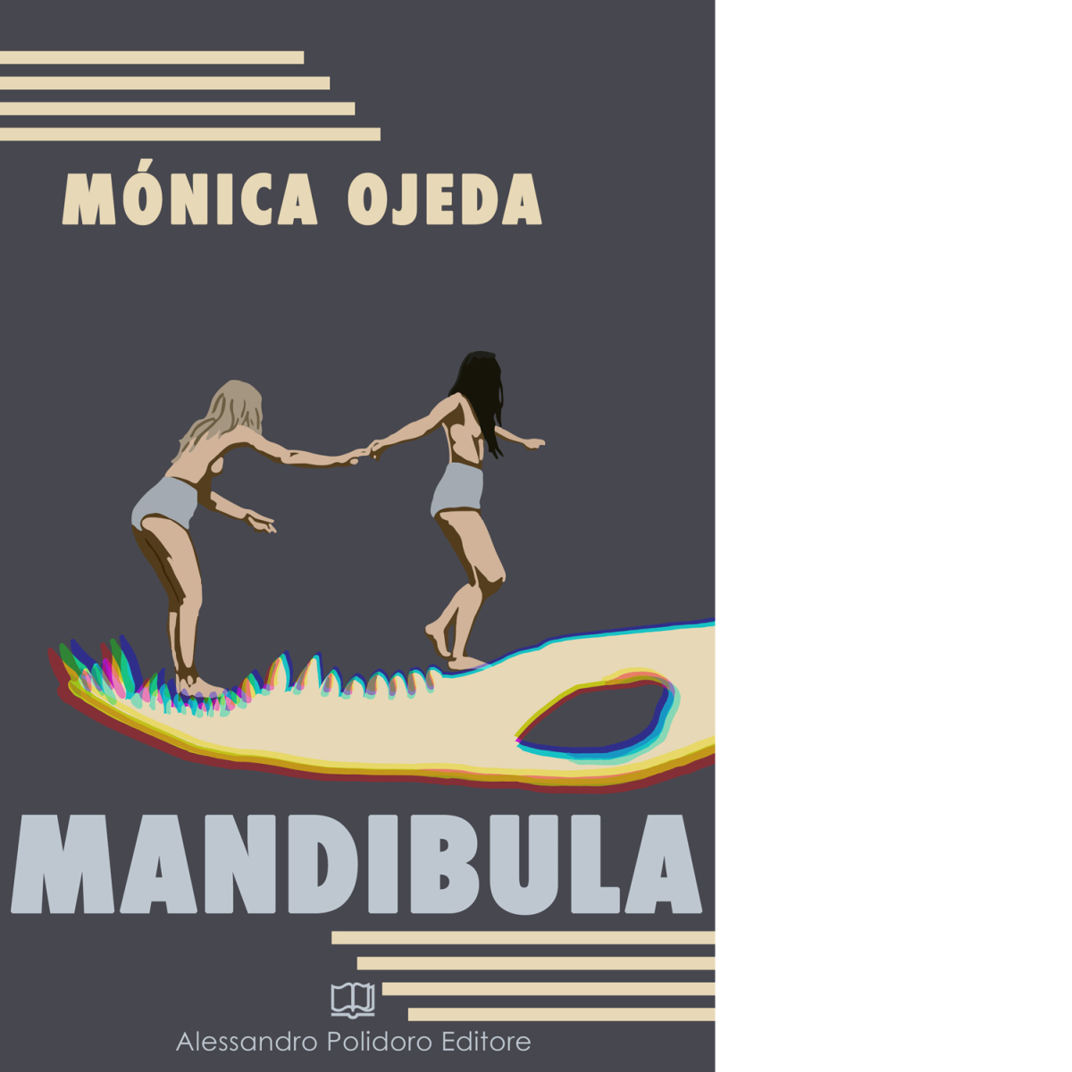 Mandibula di M?nica Ojeda,  2021,  Alessandro Polidoro Editore libro usato