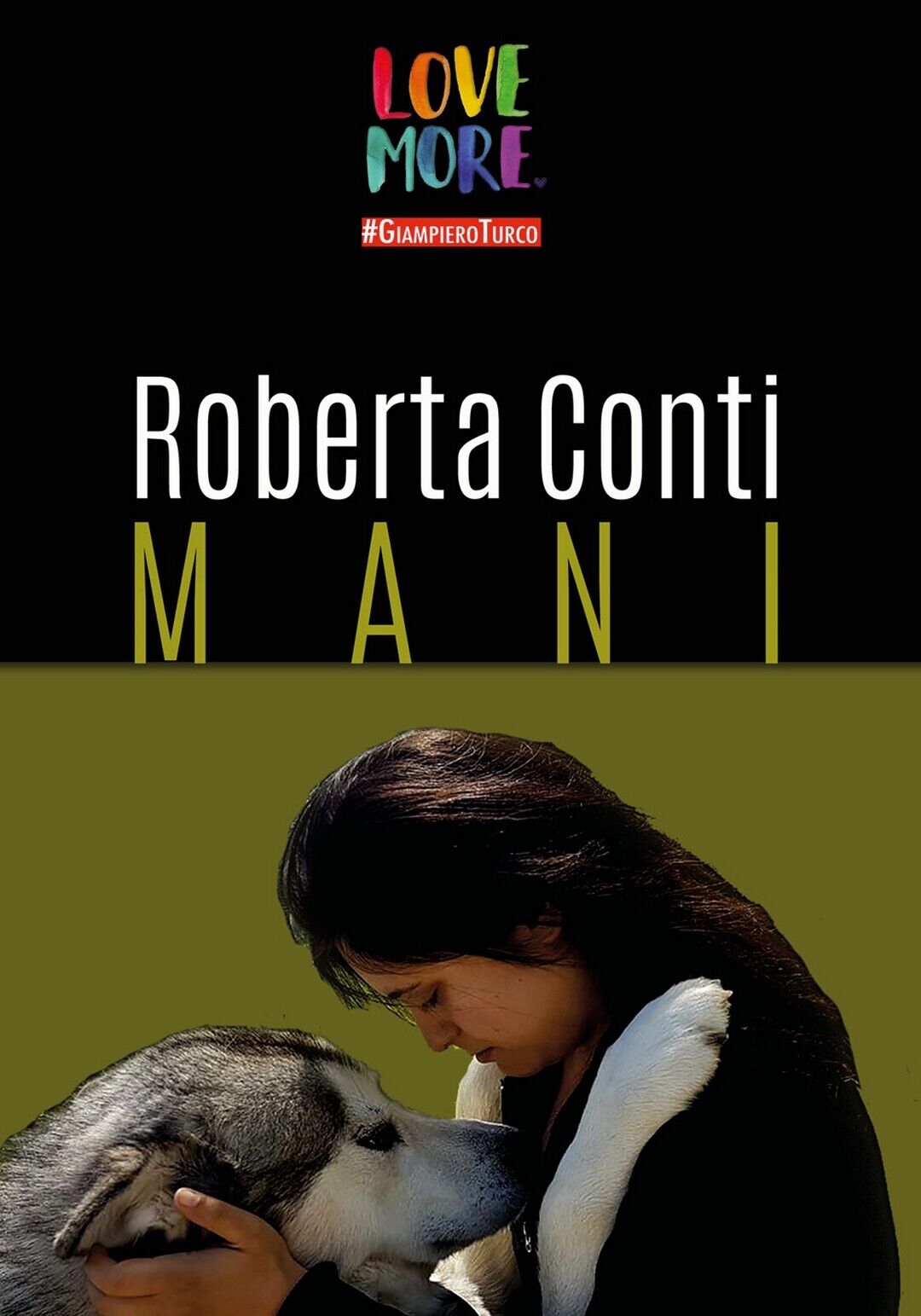 Mani  di Roberta Conti,  2018,  Youcanprint libro usato