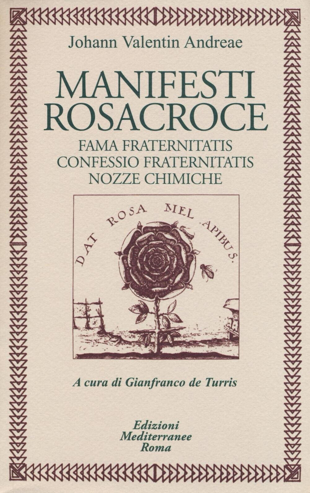 Manifesti rosacroce - Johann V. Andreae - Edizioni Mediterranee, 2016 libro usato