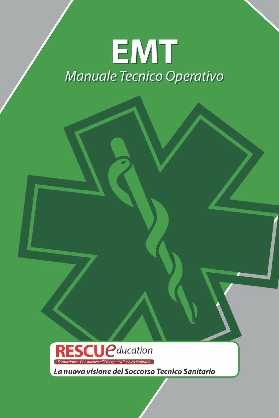 Manuale Tecnico Operativo La nuova visione del Soccorso Tecnico Sanitario di Fab libro usato