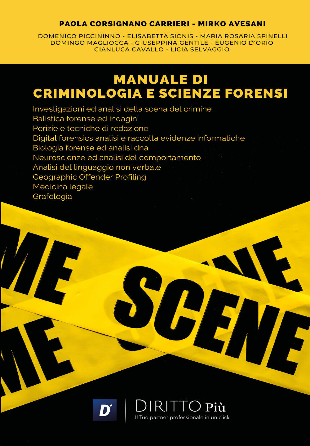 Manuale di Criminologia e Scienze Forensi di Paola Corsignano Carrieri, Mirko Av libro usato