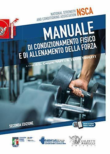 Manuale di condizionamento fisico e di allenamento della forza - Haff, Triplett  libro usato