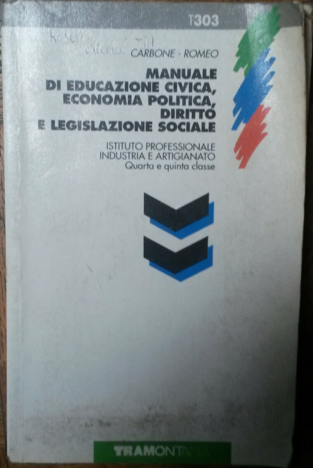 Manuale di educazione civica,economia politica..-Romeo,Carbone-Tramontana,1995-R libro usato