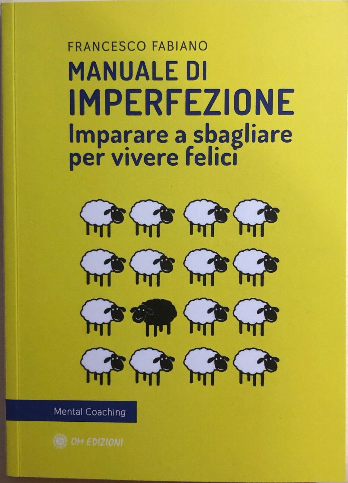Manuale di imperfezione di Francesco Fabiano, 2020, OM Edizioni libro usato