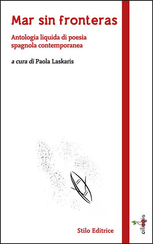 Mar sin fronteras - P. Laskaris - Stilo, 2020 libro usato
