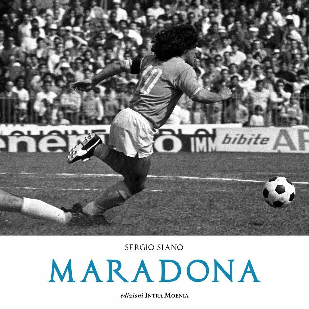 Maradona - Sergio Siano - Intra Moenia, 2018 libro usato