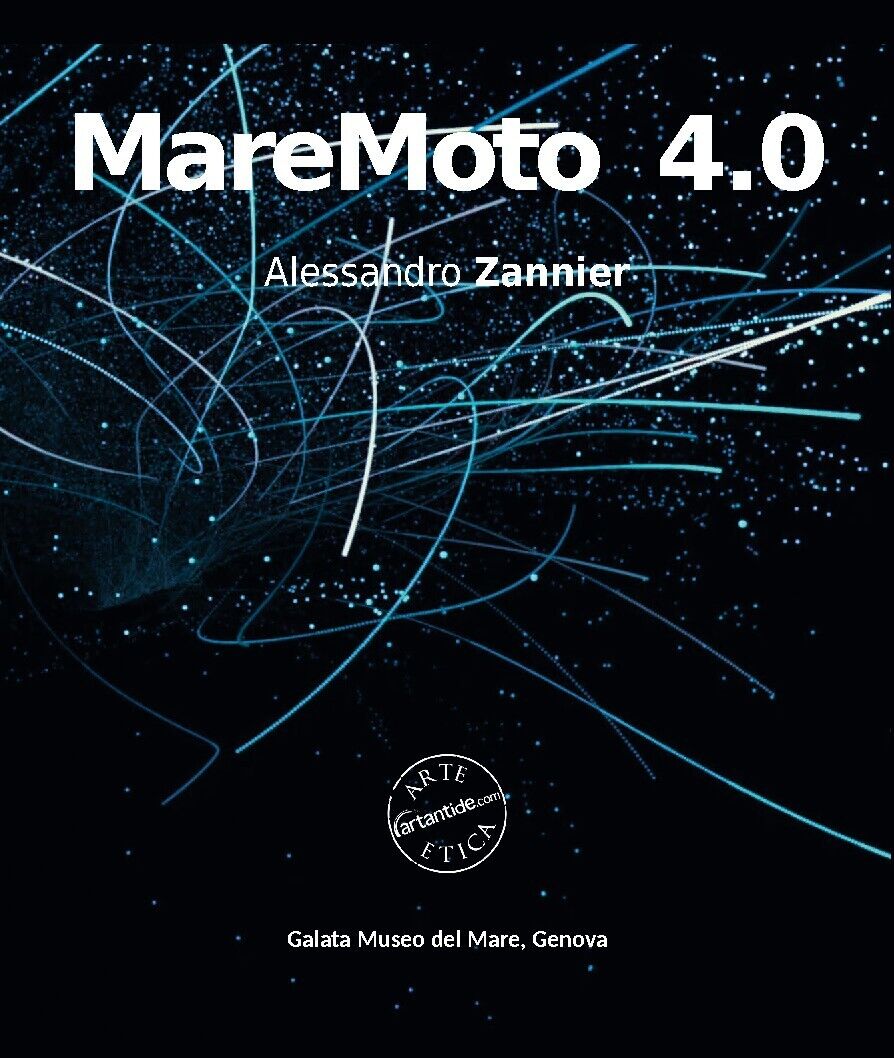 MareMoto 4.0. Alessandro Zannier. Ediz. illustrata di V. Monteverde, 2022, Ed libro usato