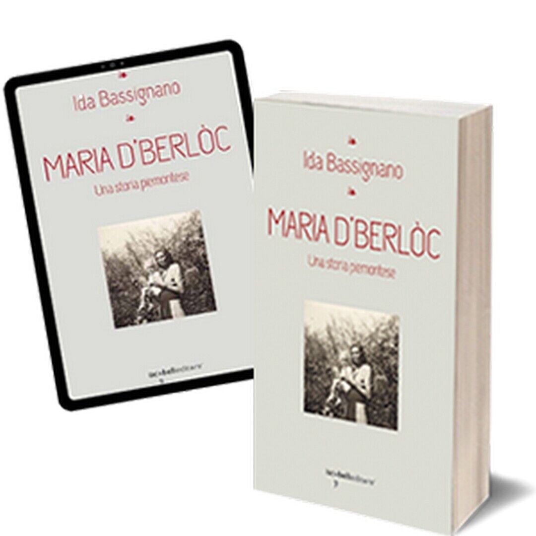 Maria d'Berl?c  di Ida Bassignano,  2016,  Iacobelli Editore libro usato